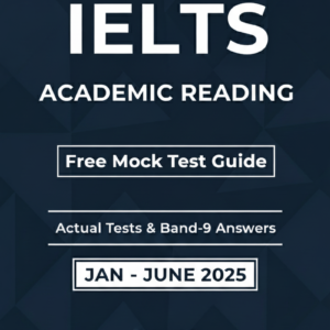 IELTS Mastery Academic Reading Module