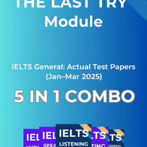 IELTS (General):  Band 9 Guaranteed 5-in-1 Bundle Actual Test Papers (July-December 2024)